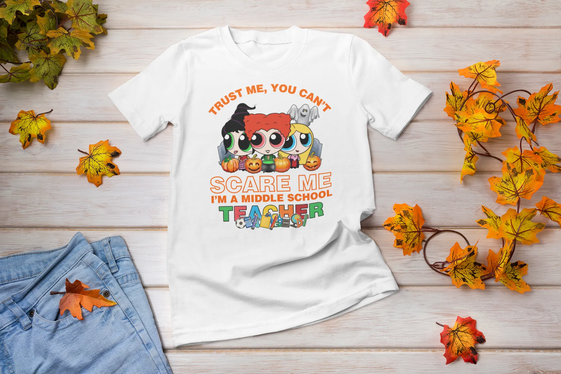 You Can't Scare Me Middle School Teacher Hocus Pocus halloween shirt